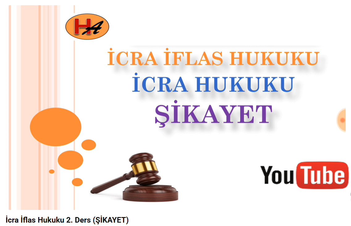 İcra Hukukunda Şikayet