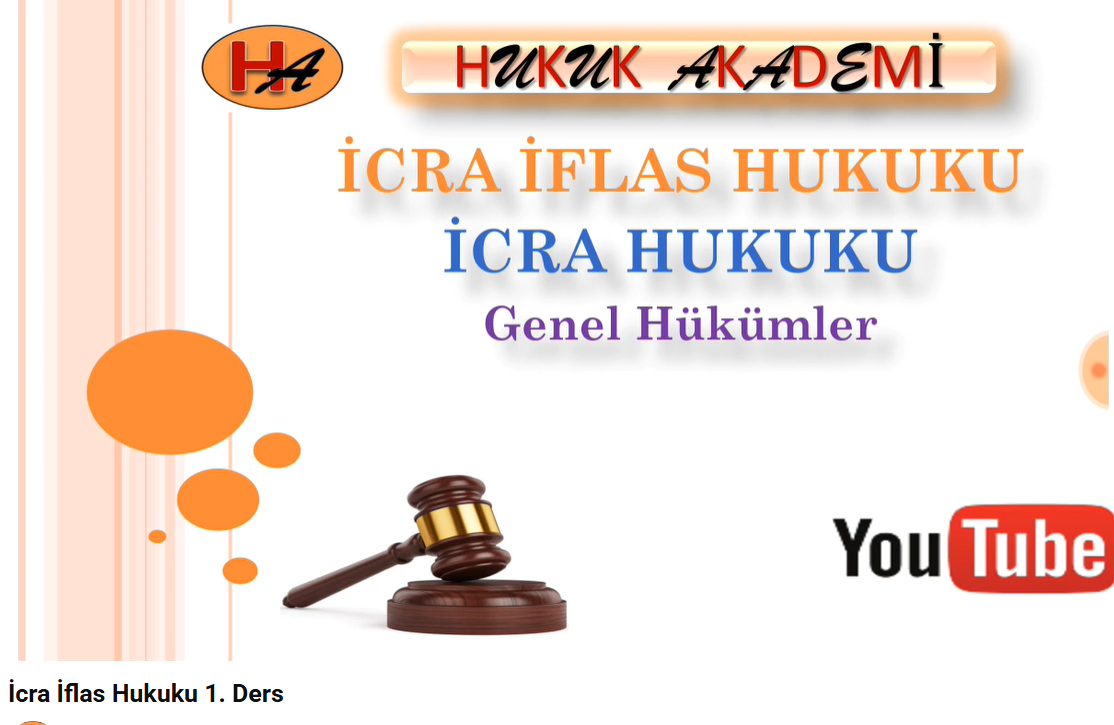İcra Hukuku Genel Hükümler